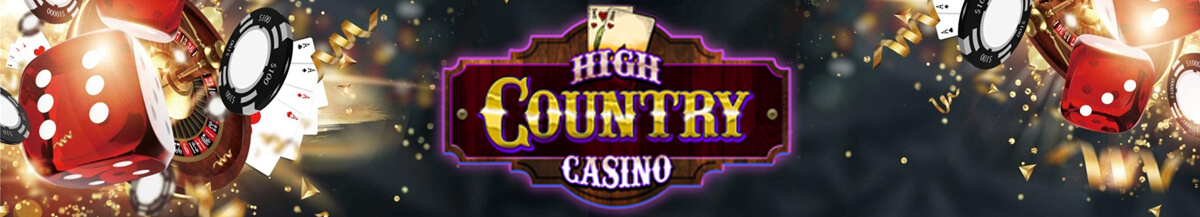 High Country Casino Banner