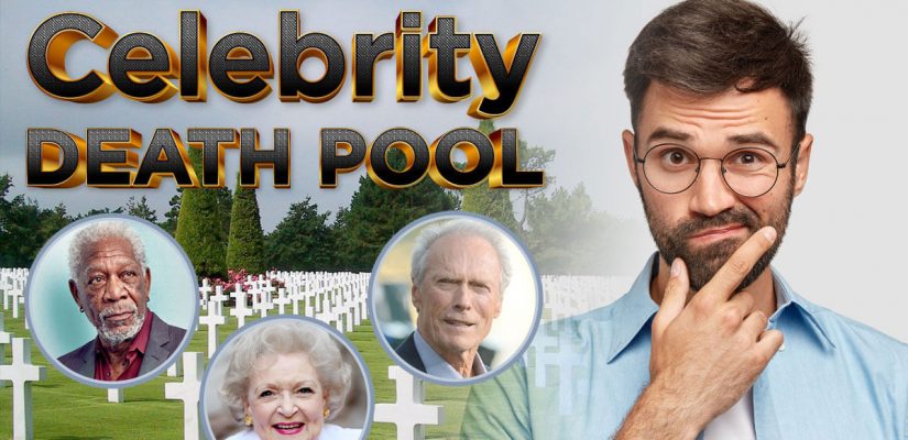Celebrity Death Pool Betting