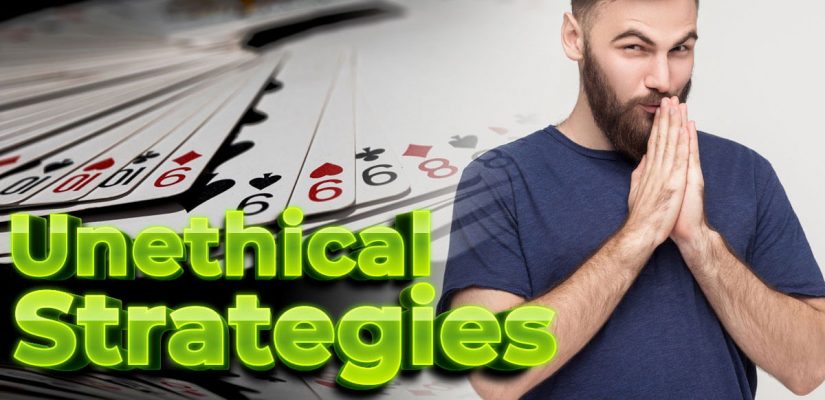 Unethical Gambling Strategies