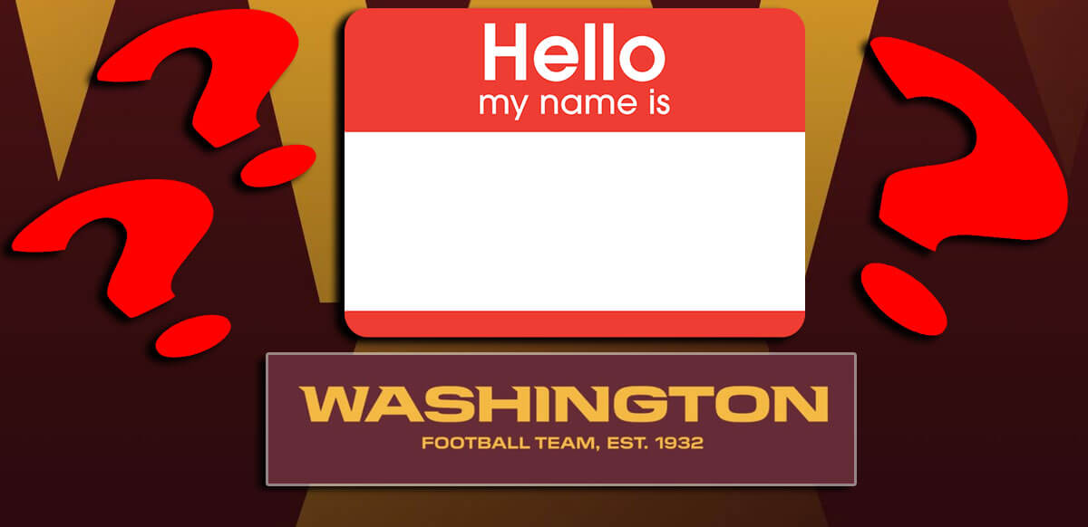 Hello My Name-is Washington Football Team
