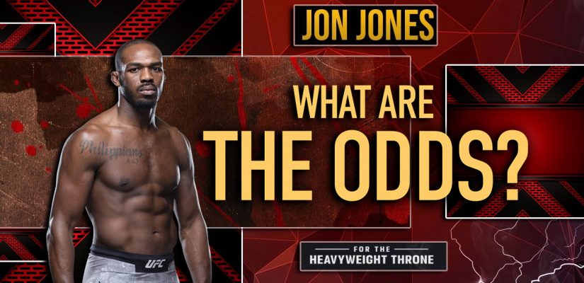 Jon Jones What Are The Odds Heavyweight Throne