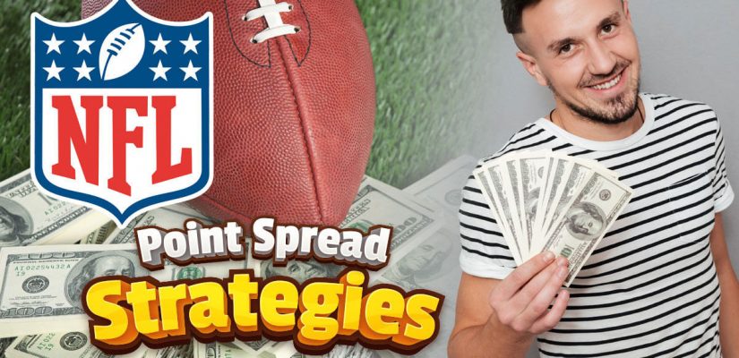 Point Spread Betting NFL Strategies