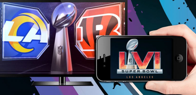 Streaming Super Bowl LVI On TV And Phone