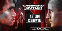 A Storm Is Brewing Casimero Vs Butler