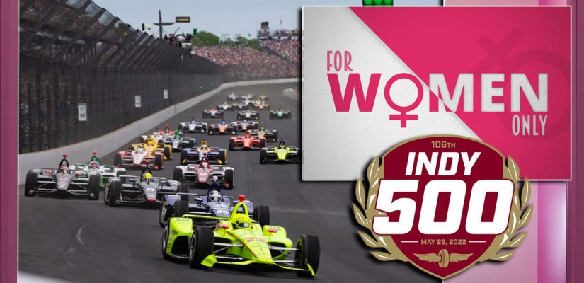 Indy 500 For Women Only Pink Background