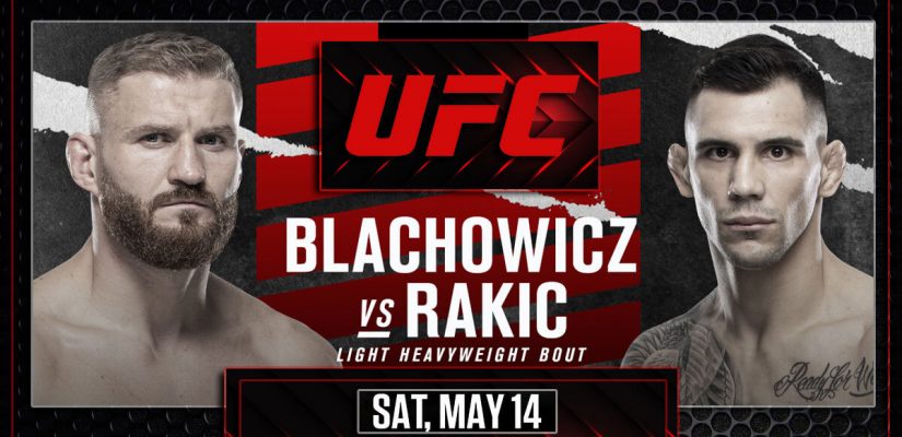 Blachowicz Vs Rakic UFC Sat May 14