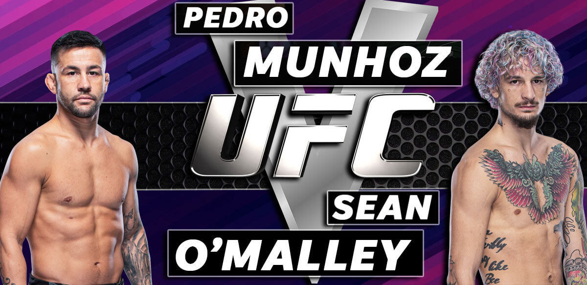 Pedro Munhoz Vs Sean Omalley UFC Background
