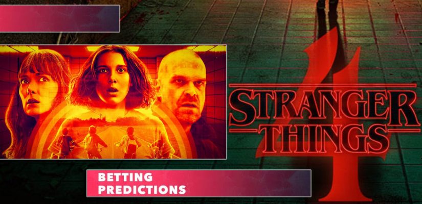 Stranger Things Season 4 Betting Predictions