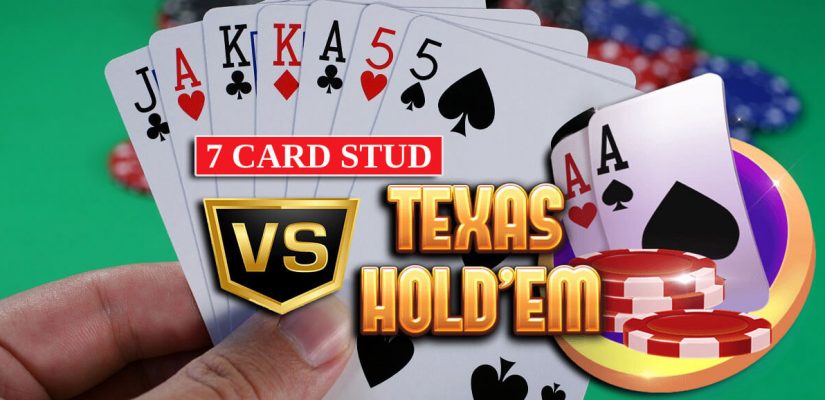 7 Card Stud Vs Texas Holdem