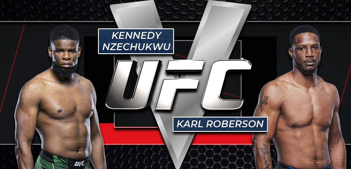 Kennedy Nzechukwu Vs Karl Roberson UFC Background