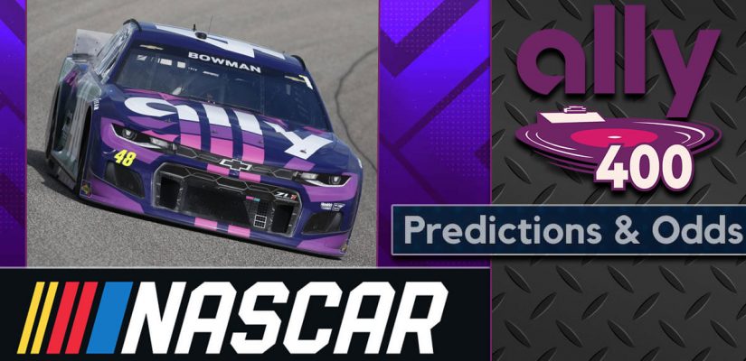 2022 NASCAR Ally 400 Odds and Predictions