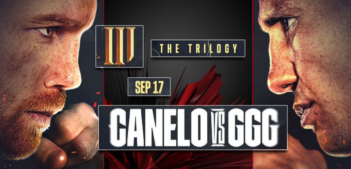 Canelo Vs GGG The Trilogy