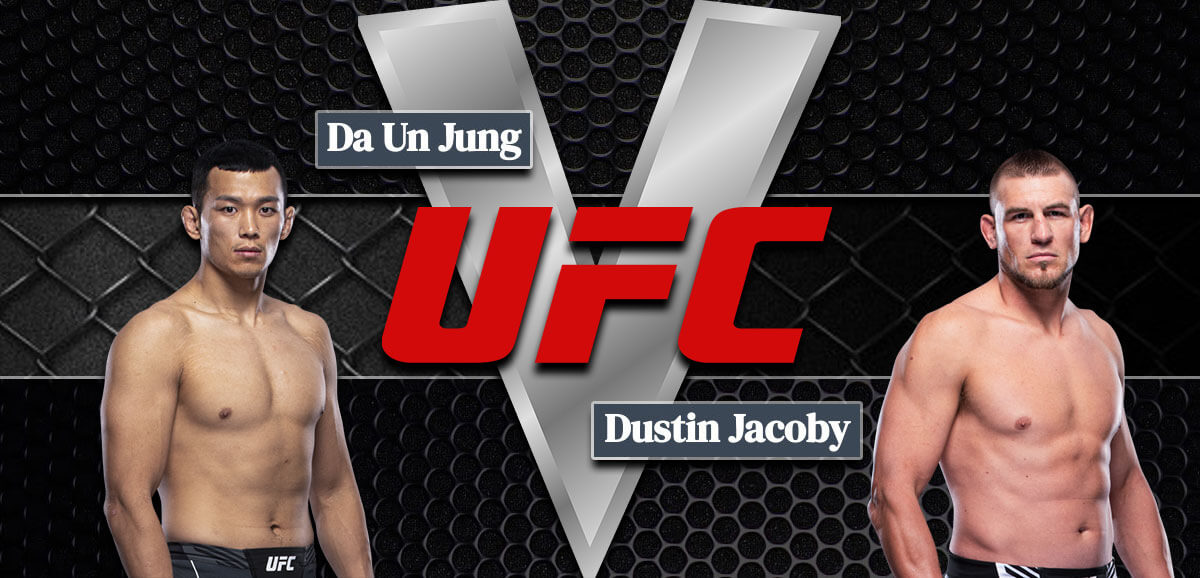Da Un Jung V Dustin Jacoby UFC Background