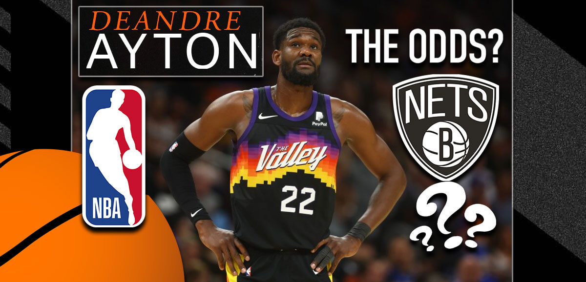 Deandre Ayton Brooklyn Nets The Odds Background