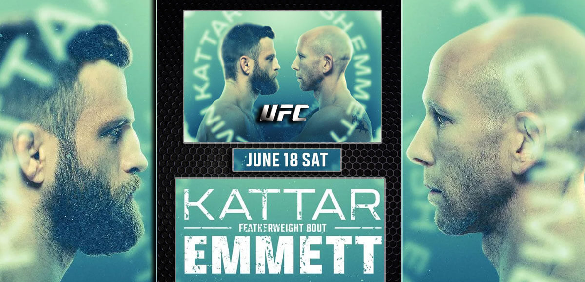 Kattar Vs Emmett June 18 Sat