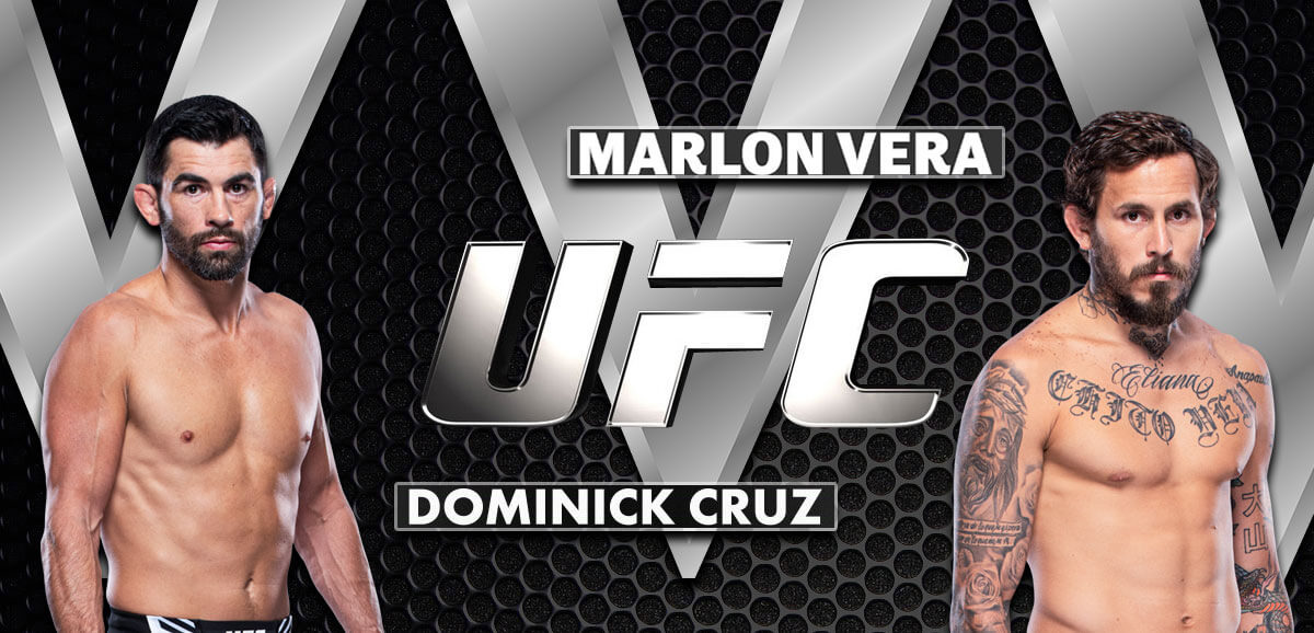 Marlon Vera V Dominick Cruz UFC