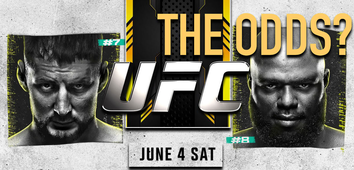 The Odds UFC June 4 Sat