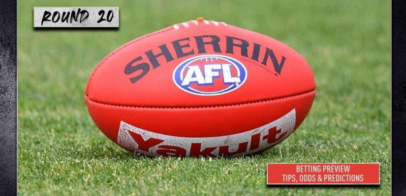 AFL Round 20 Betting Preview Tips Odds Dan Prediksi