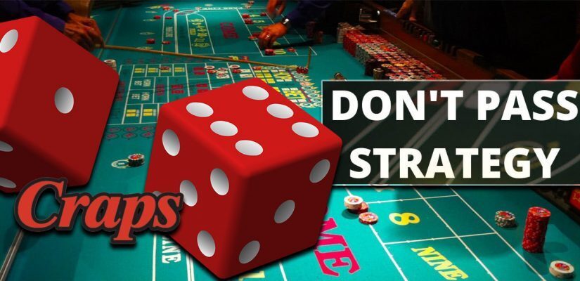 Craps Dont Pass Strategy