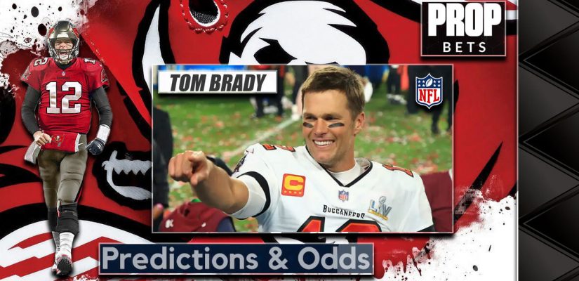 Tom Brady Prop Bets Predictions And Odds