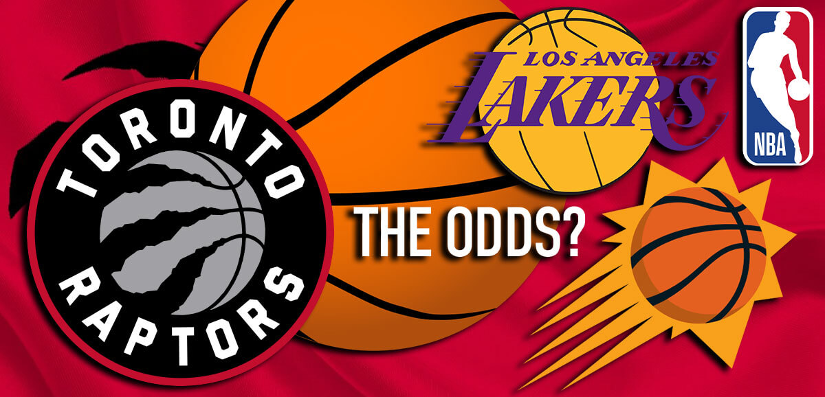 Toronto Raptors The Odds Lakers And Suns
