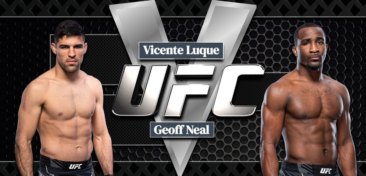 Vincente Luque V Geoff Neal Latar Belakang UFC