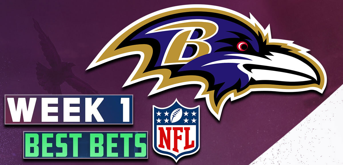 Week 1 Best Bets Ravens
