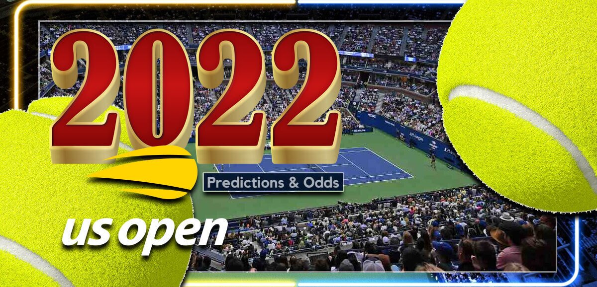 2022 US Open Tennis Odds and Picks