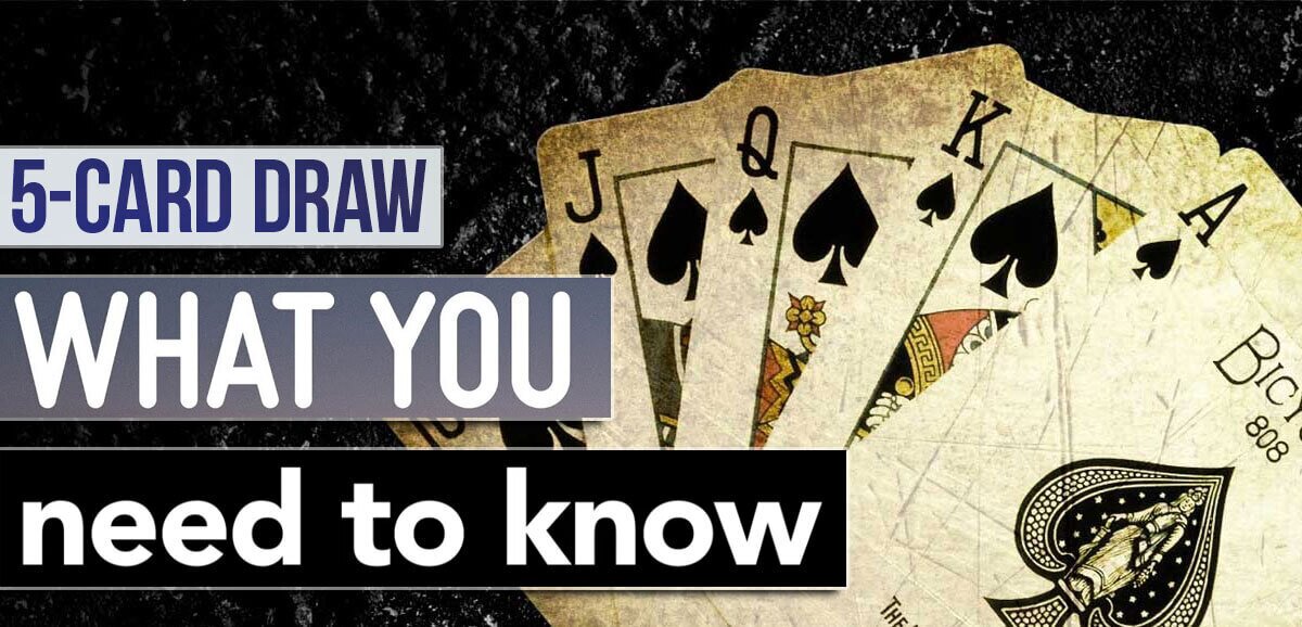 how to play five card draw
