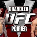 Chandler V Poirier UFC