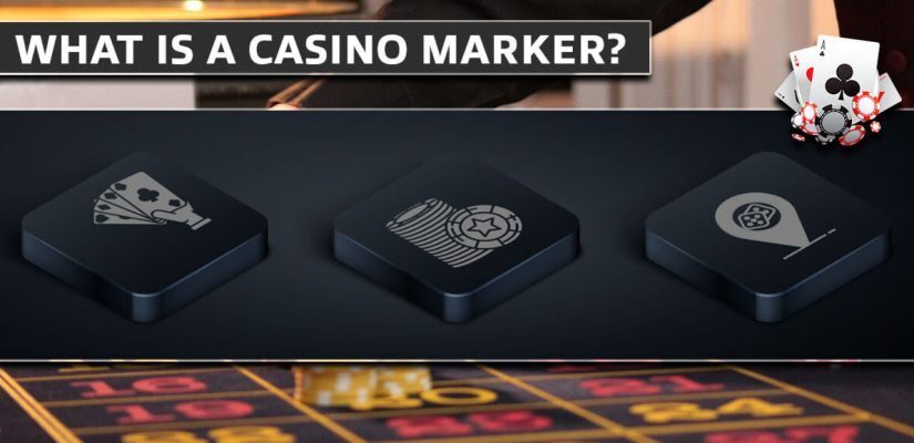 What Is A Casino Marker Gambling