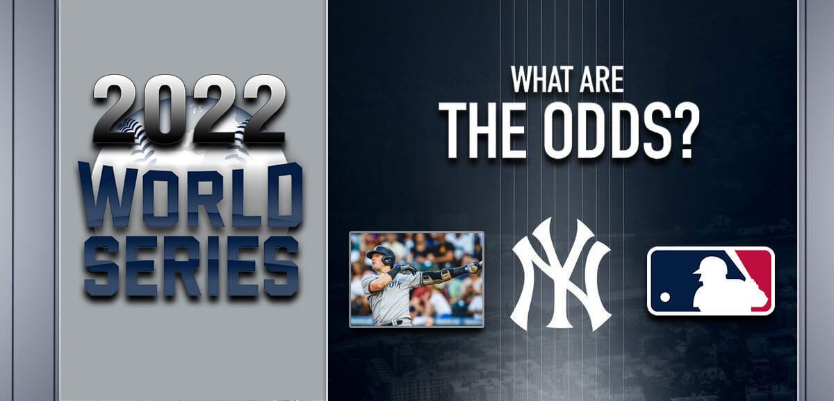 Yankees What Are The Odds World Series?