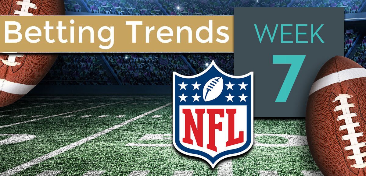 NFL Betting Trends You Should Know For Week #7