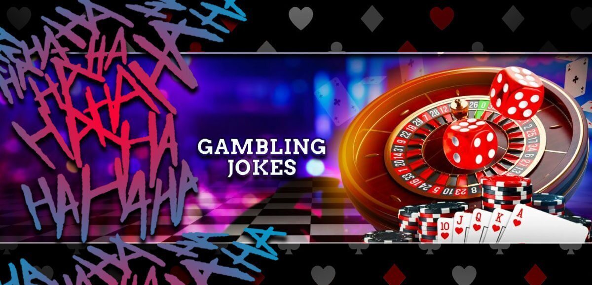Gambling Jokes