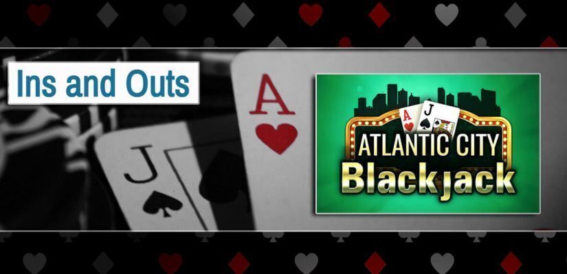 Ins And Outs Atlantic City Blackjack