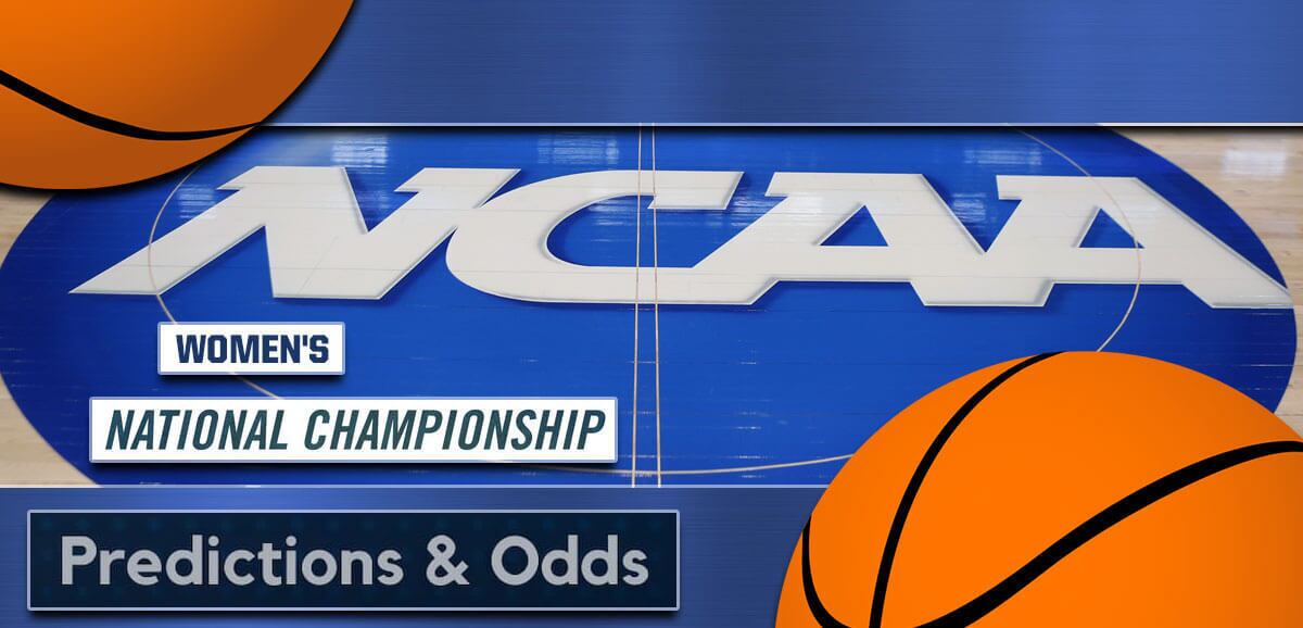 Women's NCAAB Championship Odds Bet on Women's March Madness