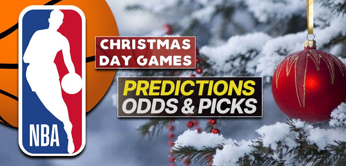 NBA Christmas Games Odds, Prop Bets and Picks