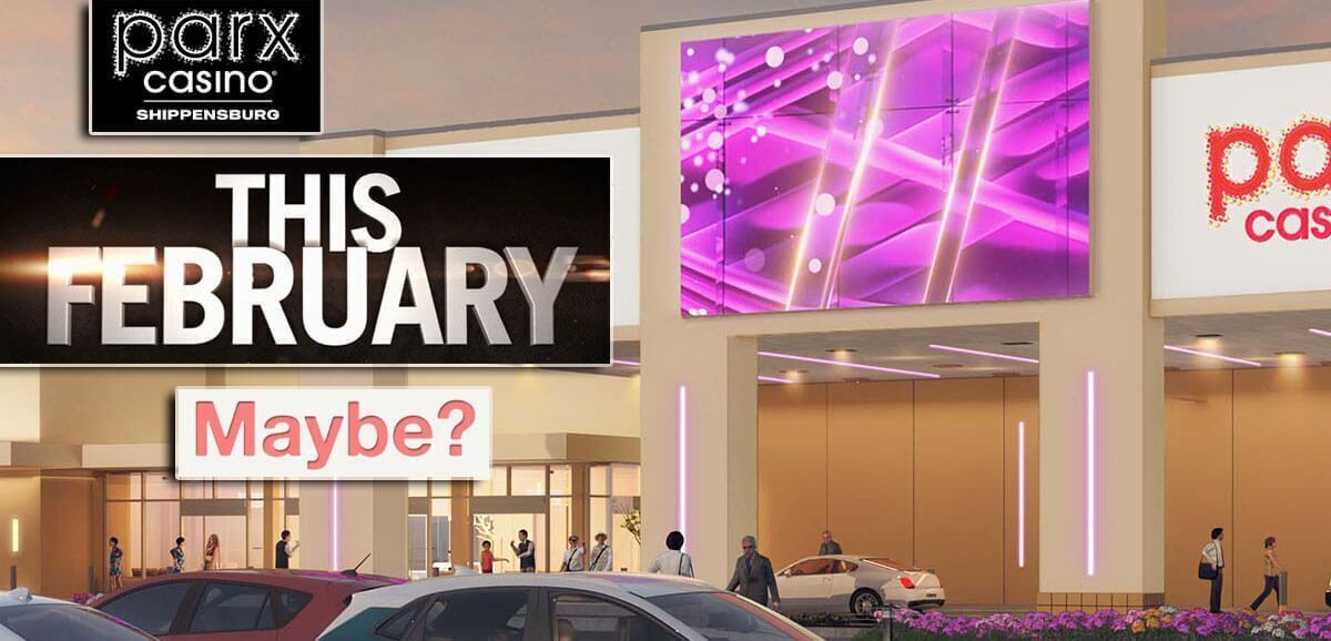 Parx Casino Shippensburg This February Maybe