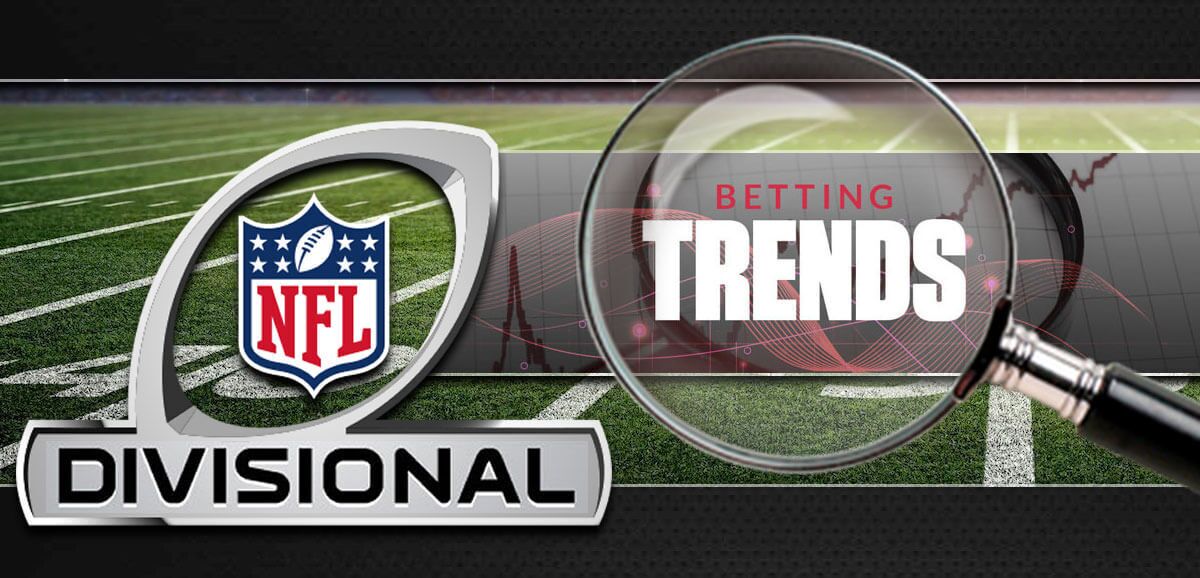 NFL Betting Trends You Should Know For NFL Playoffs Divisional Round