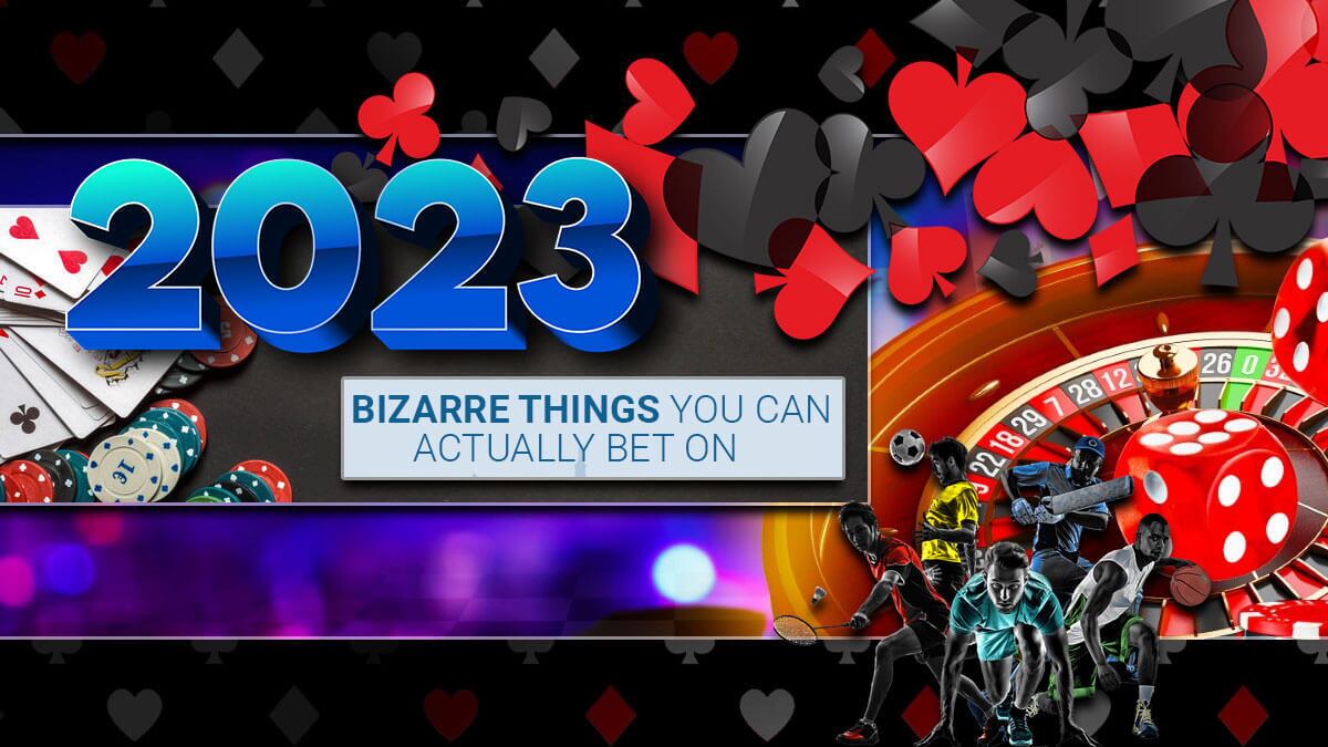 weird bets
