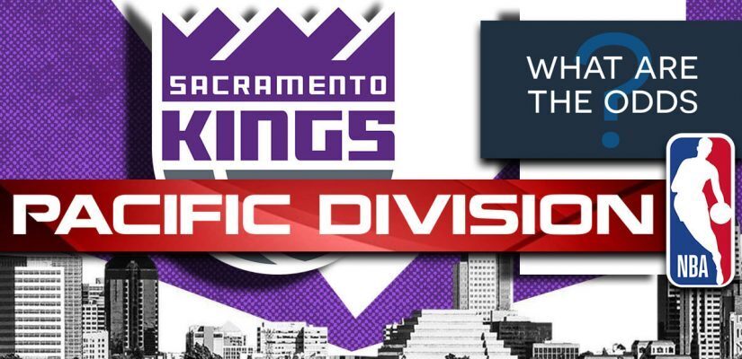 Sacramento Kings Pacific Division What Are The Odds