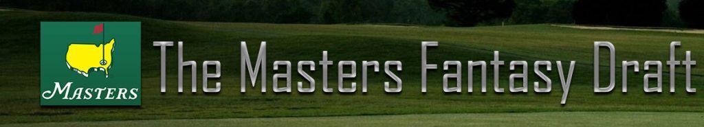 The Masters Fantasy Draft