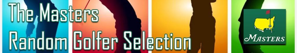 The Masters Random Golfer Selection