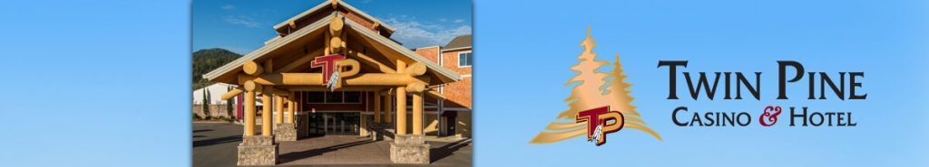 Twin Pine Casino Hotel