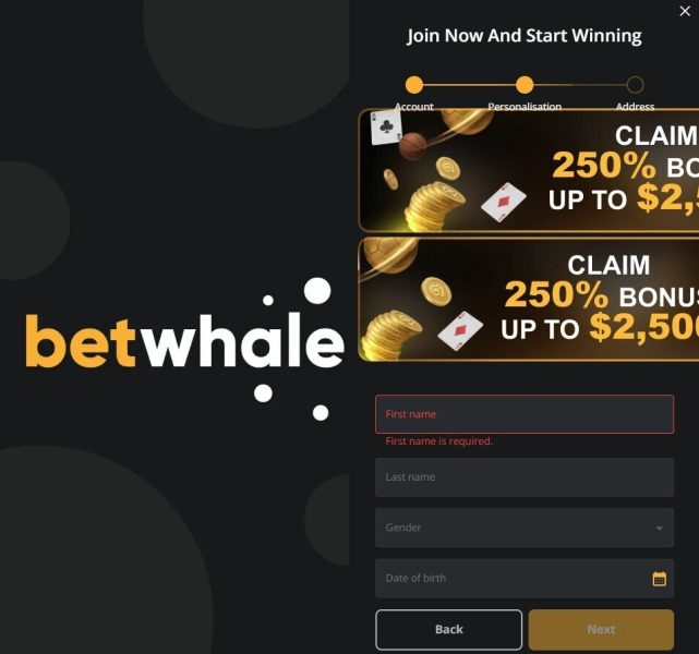 Screenshot of BetWhale registration form asking for personal details like name and DOB.