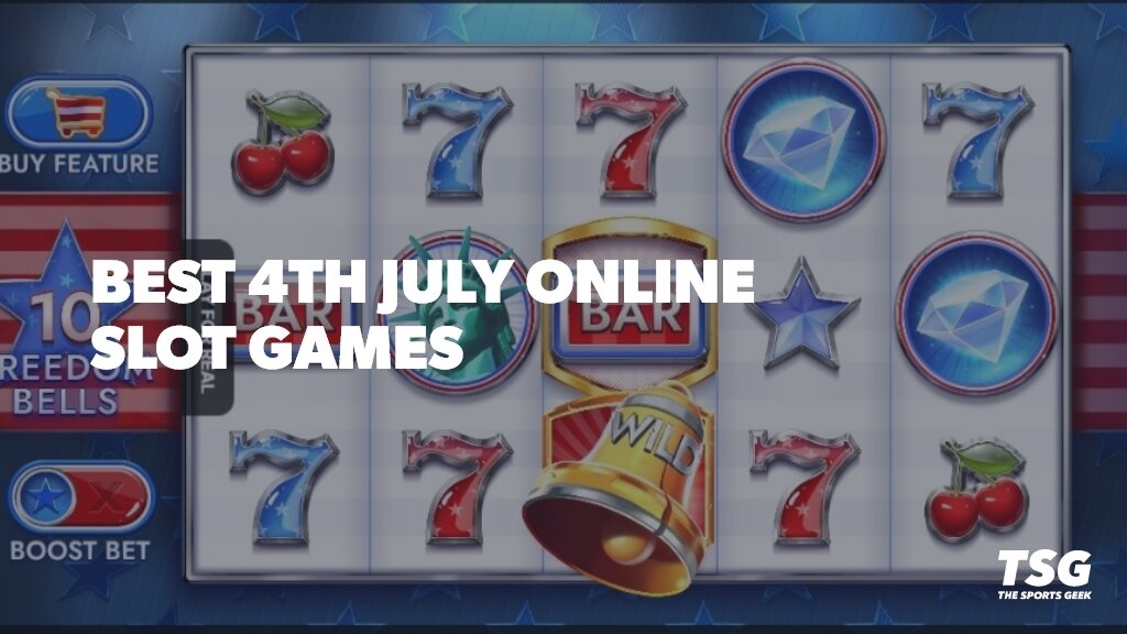 4th July Online Slot Games