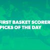 NBA First Basket Predictions for Tonight, October 21: Best First Point Scorer Bets