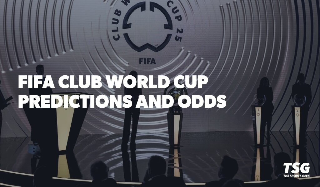 2025 FIFA Club World Cup Predictions and Odds – Can Manchester City Repeat?