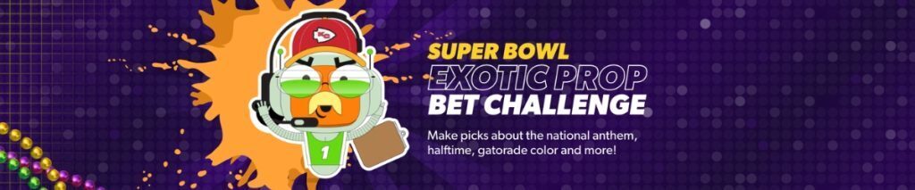 Super Bowl Exotic Prop Bet Challenge
