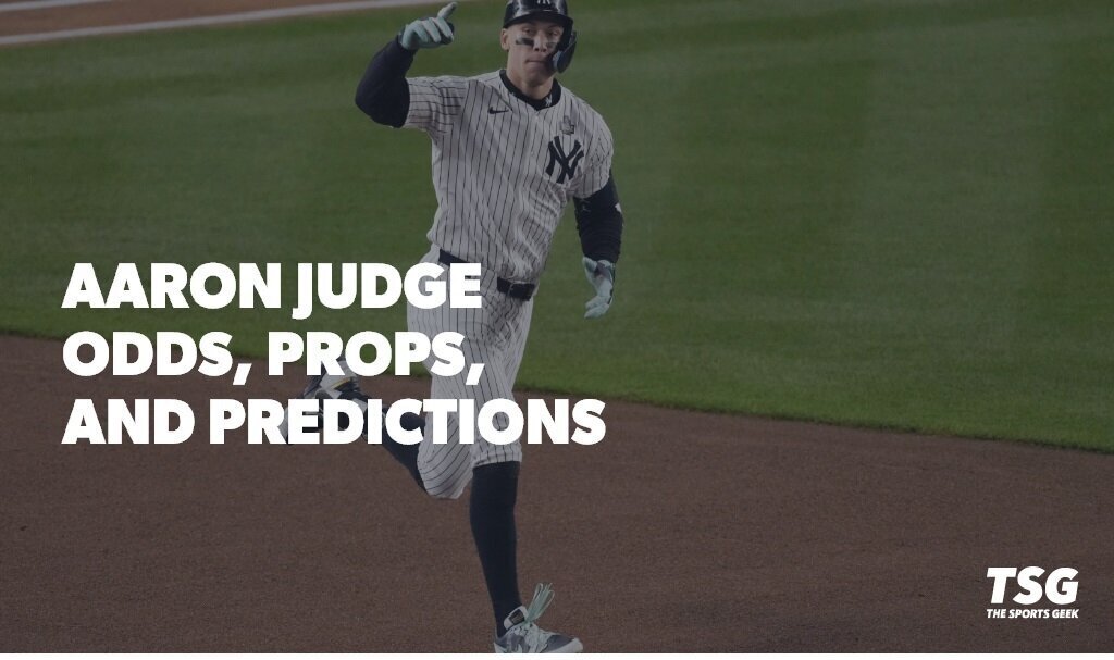 Aaron Judge Odds and Props — Can Judge Make Yankees’ Fans “All Rise” in 2025?
